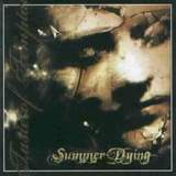 Summer Dying - One Last Taste of Temptation